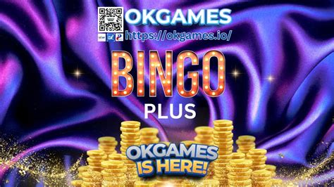 Bingo Plus Games App 丨free & legit .